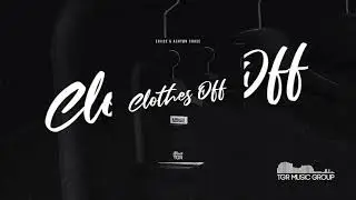 ERIICE & Asht&oslash;n Chase - Clothes Off [Official Audio]