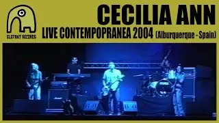 CECILIA ANN - Live Contempopranea Festival, Alburquerque | 23-7-2004