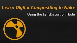 Learn Nuke NK101 7-3 Using the LensDistortion Node