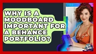 Why Is A Moodboard Important For A Behance Portfolio? - The Virtual Art Desk