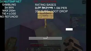 DONUTSMP | GAMBLING 1B+ | LOOTDROP 500M+ | RATING BASES 1M PER | IGN: WHOSPUNK | WAGER 1V1s