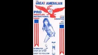 Great American Pro Wrestling Instructional Video