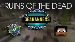 Ruins of the Dead - Ft. Seananners & Juicetra - E3
