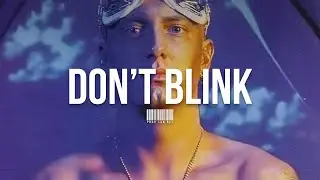 (Free) Eminem x SLIM SHADY Type Beat | &ldquo;DON&rsquo;T BLINK&rdquo;