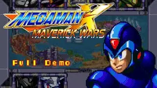 Playthrough : Mega Man X Maverick Wars - Full Demo (X)
