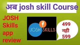 Josh skill course // josh skill app course fees // review//How to improve English// gyan study hindi