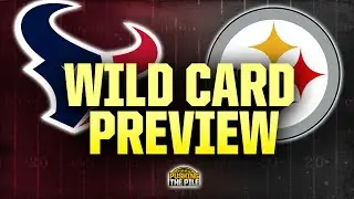 EARLY AFC Wild Card Preview: Texans vs. Steelers | NFL Playoffs