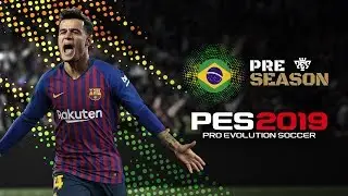 PES 2019 - Pre-Season Tour (Brazil) LIVE Stream