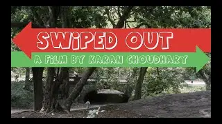 Making of Swiped Out (Award winning short film)