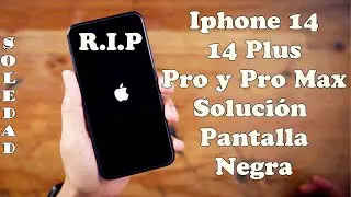 IPHONE 14   14 PLUS   PRO y PRO MAX   SOLUCION PANTALLA NEGRA paso a paso📱
