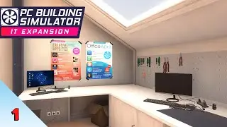 I Am IT Support ... Again 😀 | PC Building Simulator IT Expansion | Episode 1