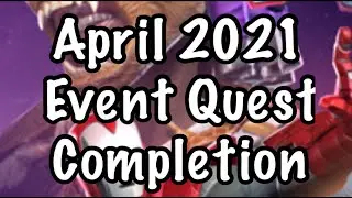 April 2021 Event Quest Completion | TheNinjaCleaner