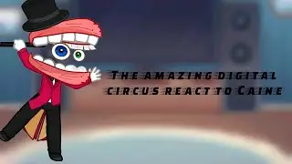 The amazing digital circus react to Caine | 2x Speed 