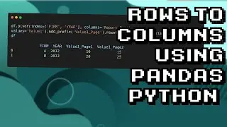 Convert Rows to Columns with Pandas in Python