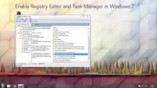 Enable Registry Editor and Task Manager on Windows 7.