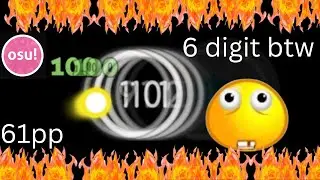 osu! 6 Digit player tried speed ( easiest 61pp of my life )
