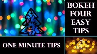 How to make nice blur bokeh - Tips
