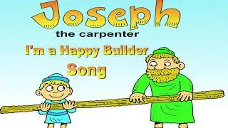Joseph The Carpenter Story and Song 0423
