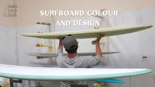How Surfboards Are Handmade - How To Add Colour And Design To Your Custom Surfboard