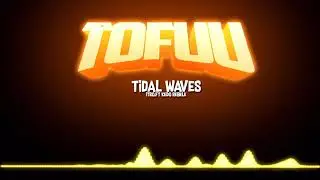 Tofuu full intro Music