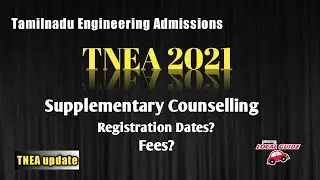 TNEA Supplementary Counselling Registration from 14 - 17.10.2021 |nammaoorulocalguide|tnea2021