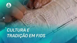 Renda Renascen&ccedil;a: A Arte das Rendeiras da Aldeia de Carapicu&iacute;ba | Fa&ccedil;a Voc&ecirc; Mesmo
