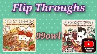 Flip Throughs- Spooky Hygge and Cozy Nooks by 99Owl