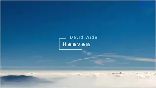 David Wide - Heaven