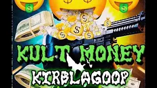 KULt MONEY - RACKZ ft. KirbLaGoop