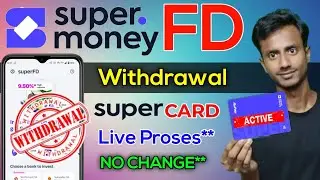 How to close super money credit card | Super money fd withdrawal | Super money credit card fd close