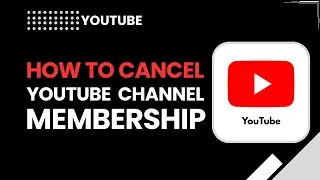 Как отменить подписку на YouTube-канал (полное руководство)