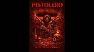 [FREE] Trap Type Beat x Broken Smoke Type Beat - ''Pistolero''