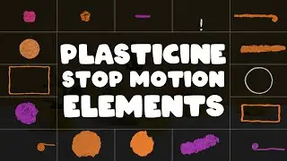Plasticine Stop Motion Elements  Preview UE