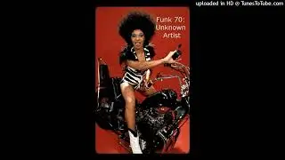 70's Funk - Unknown Artist
