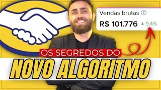 O NOVO ALGORITMO DO MERCADO LIVRE: GUIA COMPLETO!