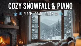 Cozy Bedroom Ambience with Heavy Snowfall & Fireplace ❄️ Relaxing Piano Music for Sleep/Study