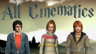 ALL CINEMATICS/CUT SCENES - Harry Potter & The Goblet of Fire PS2
