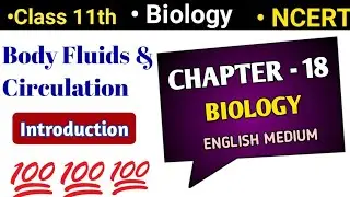 #Class11th #Biology #Ncert Chapter 18 Body Fluids And Circulation In English. #Biotricks #Bodyparts