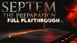 Прохождение игры Septem: The Preparation | Инди-хоррор | от Vinil - itch.io