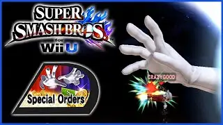Super Smash Bros. для Nintendo 3DS и Wii U &mdash; Эпизод 306 &mdash; Специальные заказы