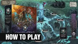 How To Play - Court of The Dead -  Mourners Call