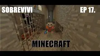 &iexcl;ATRAP&Eacute; LOS MOBS HOSTILES DE MINECRAFT! SOBREVIVI EP 17 #indie #games #minecraft #gameplay