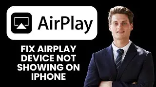 AirPlay Device Not Showing on iPhone 📱| Learn the Steps and Restore Connection Fast