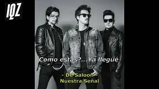 De Saloon - Nuestra Señal (Letra)