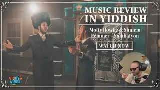 YIDDISH REVIEW Sambatyon  Motty Ilowitz & Shulem Lemmer