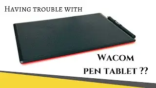 Having trouble using wacom pentablet? Wacom pen tablet settings for beginners