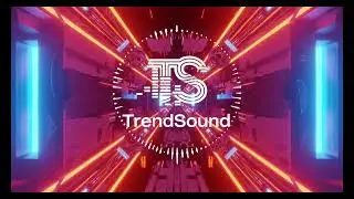 One More Time - TrendSound (Nova M&uacute;sica 2025)