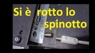 Si è rotto lo spinotto ? Sembra facile.