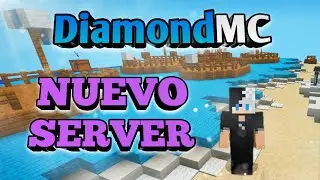 📽️Nuevo Server📽️ para Minecraft 1.19.60 Bedrock 🎮 DiamondMC 🎮