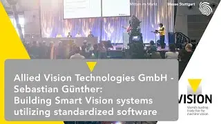 Building Smart Vision systems utilizing standardized software